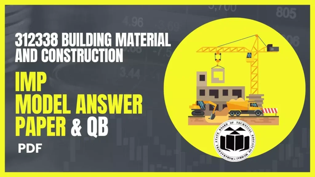 312338 BMC Building Material and Construction IMP & Model Answer ...