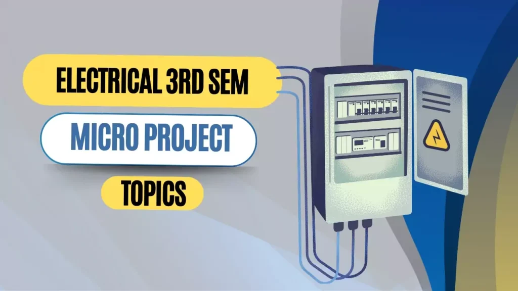 Electrical 3rd Semester K Scheme Micro Project Topics