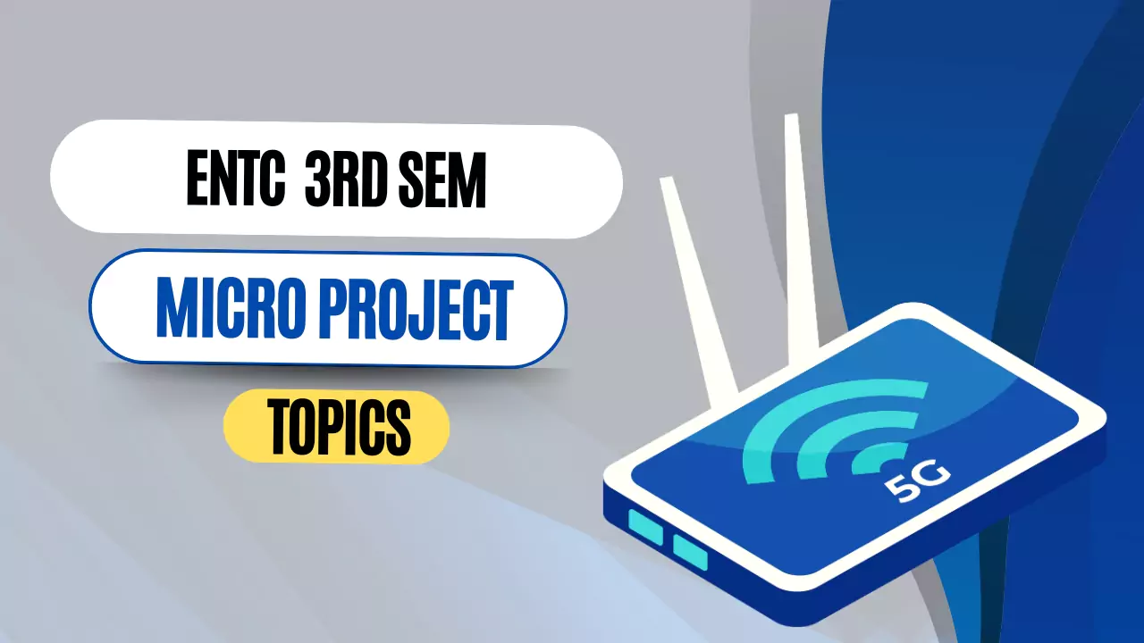 ENTC 3rd Semester Micro Project Topics for K Scheme