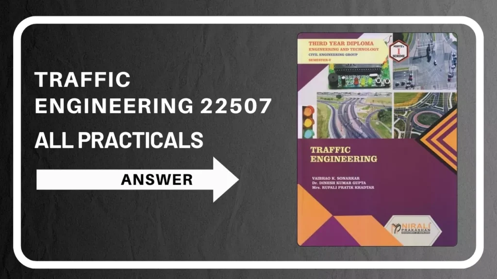 Traffic Engineering TEN 22507 Manual Practical Answer