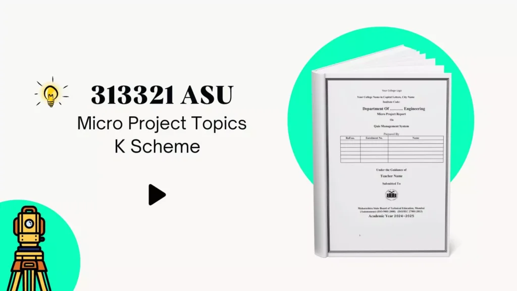 Advanced Surveying 313321 ASU Micro Project Topics