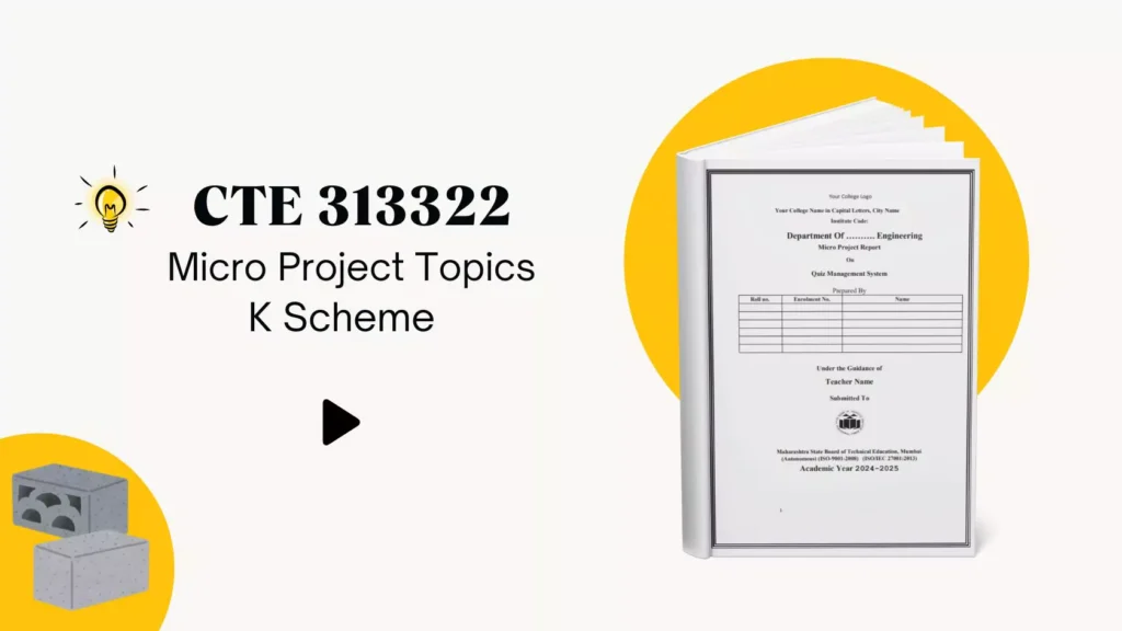 CTE 313322 Micro Project Topics