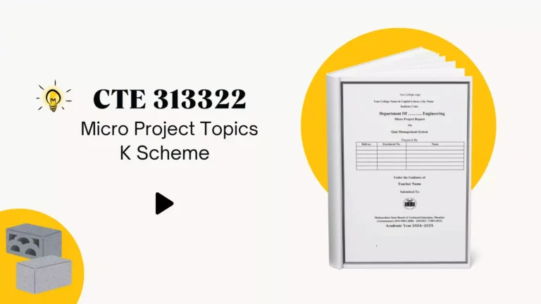 CTE 313322 Micro Project Topics