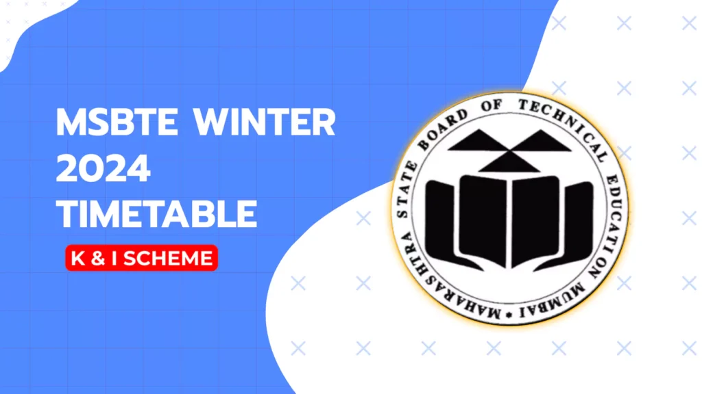 MSBTE Winter 2024 Timetable