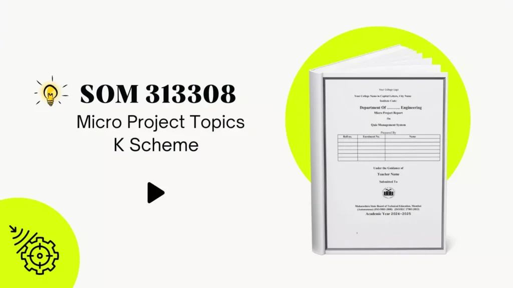 SOM 313308 Micro Project Topics