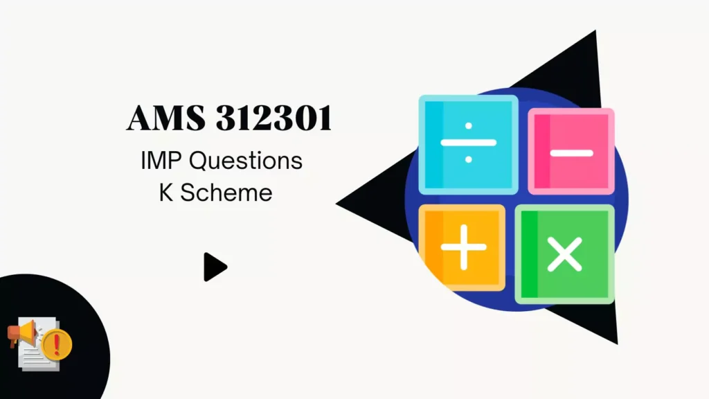AMS 312301 IMP Questions for MSBTE Winter 2024 Exam