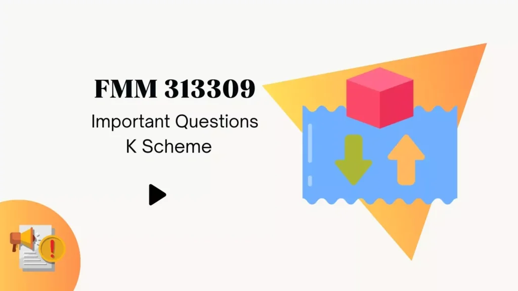 FMM 313309 IMP Questions for MSBTE Winter 2024 Exam