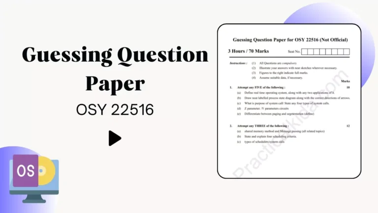 Guessing Question Paper for OSY 22516 MSBTE Winter 2024