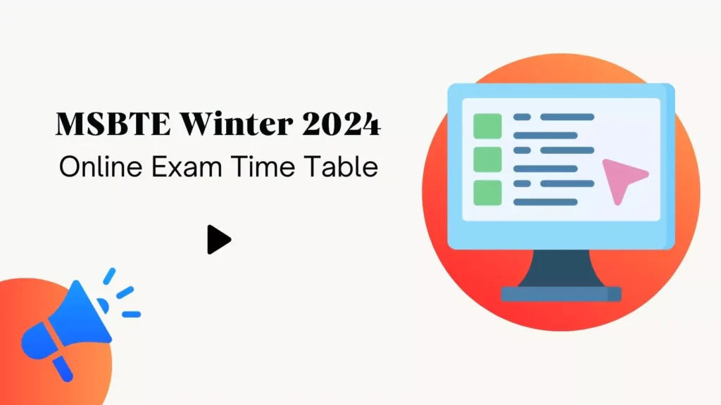 MSBTE Winter 2024 MCQ Online Exam Time Table