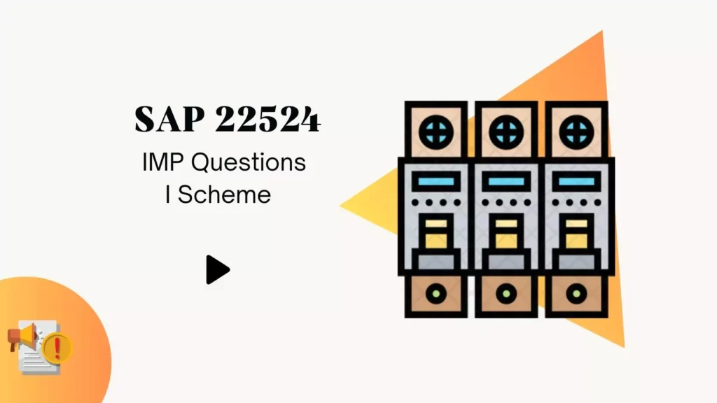 SAP 22524 IMP Questions for MSBTE Winter 2024 Exam