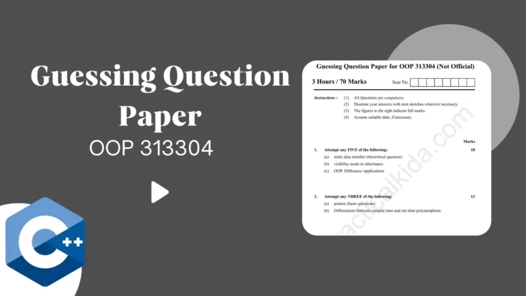 OOP 313304 Guessing Question Paper for MSBTE Winter 2024