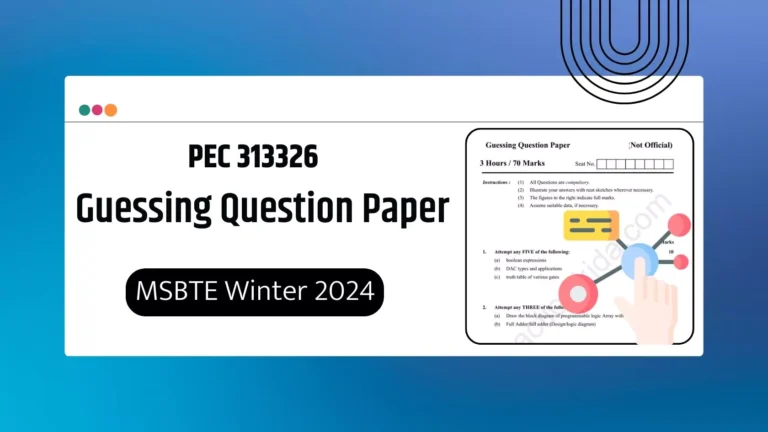 PEC 313326 Guessing Question Paper for MSBTE Winter 2024