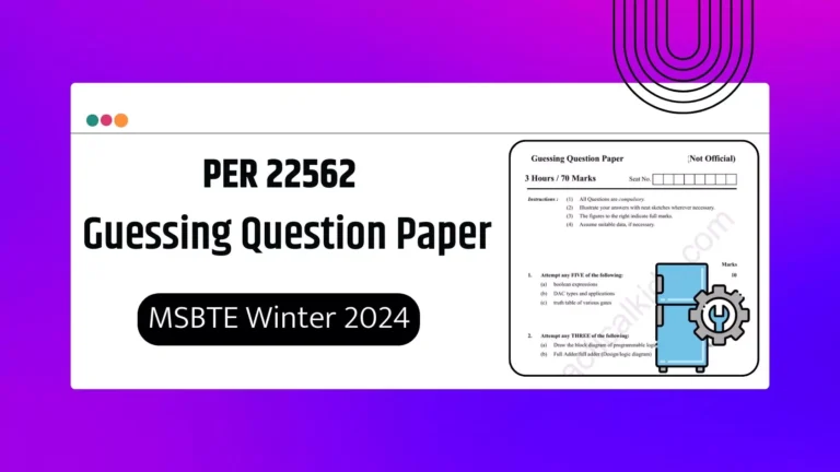 PER 22562 Guessing Question Paper for MSBTE Winter 2024