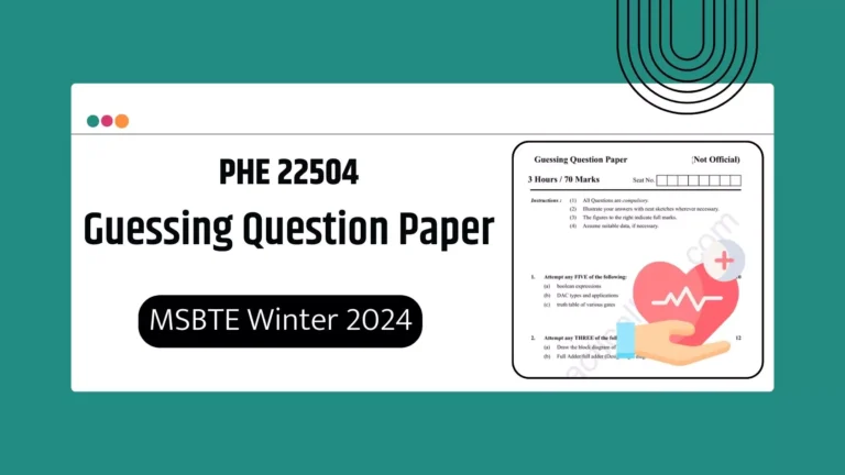 PHE 22504 Guessing Question Paper PDF