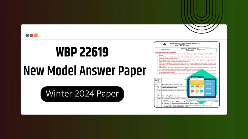 WBP 22619 New Model Answer Papers