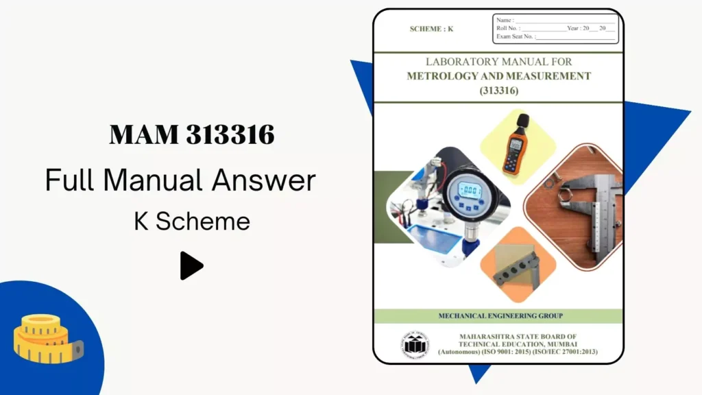 Metrology and Measurement 313316 MAM Manual Answer