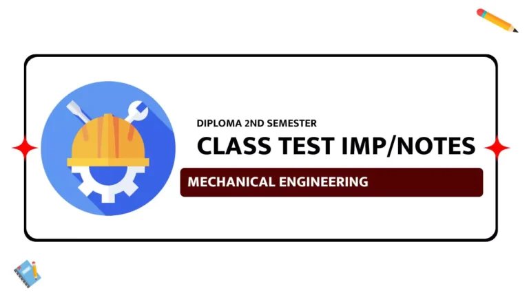 Mechanical Engineering 2nd Semester IMP & Notes for Class Test