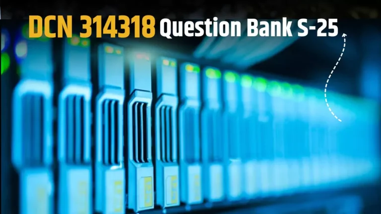 DCN 314318 IMP Question Bank for MSBTE Summer 2024 Exam