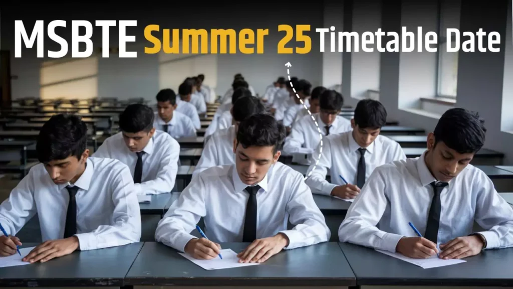 MSBTE Summer 2025 Exam Timetable Dates