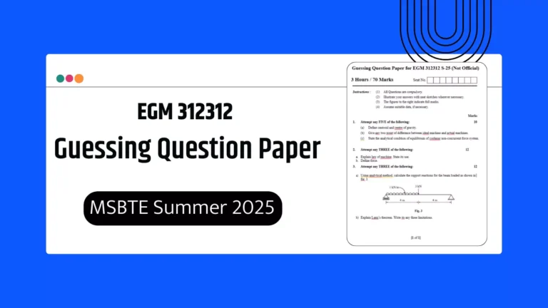 EGM 312312 Guessing Question Paper MSBTE Summer 2025 Exam