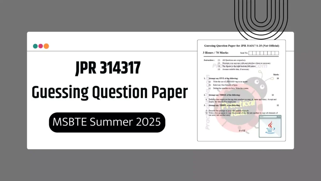 JPR 314317 MSBTE Guessing Paper for Summer 2025 Exam