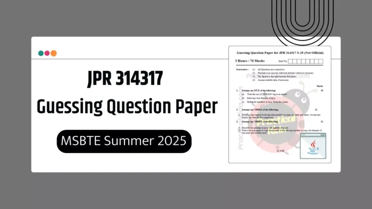 JPR 314317 MSBTE Guessing Paper for Summer 2025 Exam