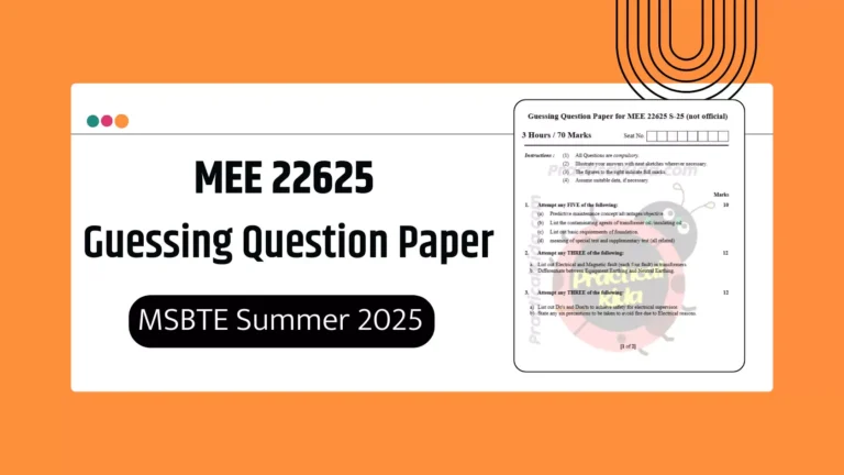 MEE 22625 Guessing Question Paper for MSBTE Summer 2025 Exam