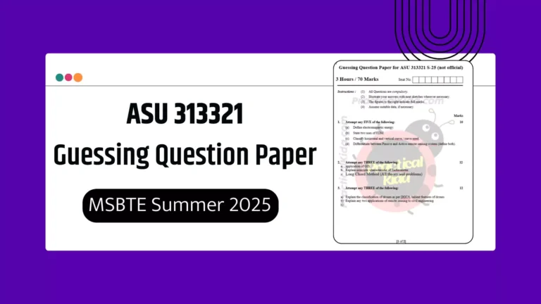 ASU 313321 MSBTE Summer 2025 Guessing Paper