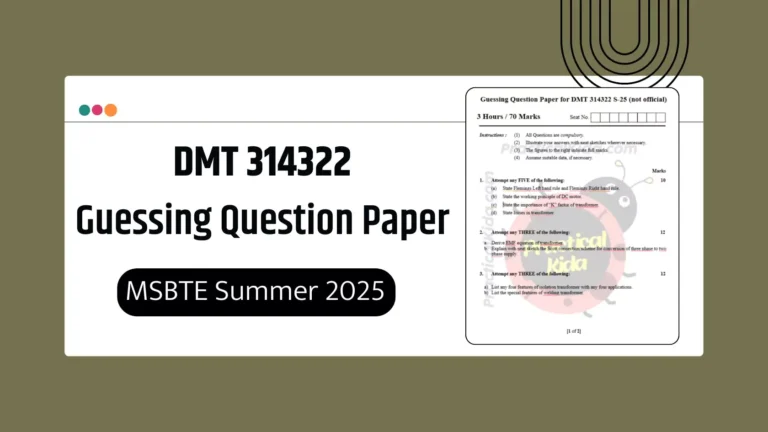 DMT 314322 Guessing Question for MSBTE Summer 2025 Exam