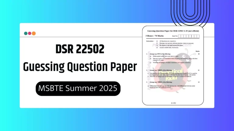 DSR 22502 Guessing Paper for MSBTE Summer 2025 Exam
