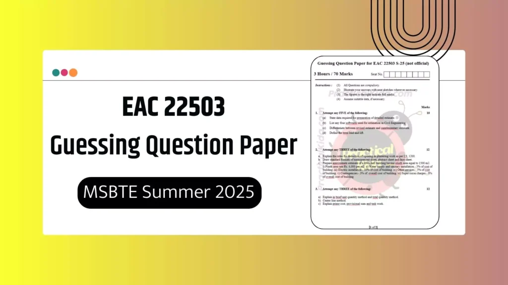 EAC 22503 Guessing Question Paper for MSBTE Summer 2025 Exam