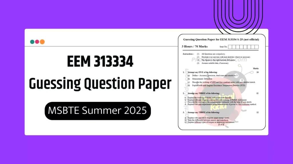 EEM 313334 Guessing Question Paper for MSBTE Summer 2025 Exam