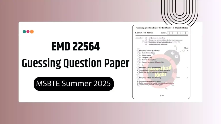 EMD 22564 Guessing Paper for MSBTE Summer 2025 Exam