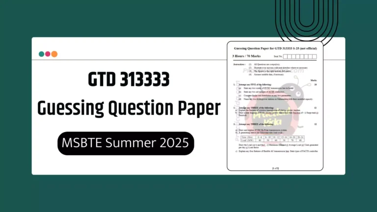 GTD 313333 Guessing Question Paper for MSBTE Summer 2025 Exam