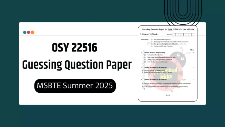 OSY 22516 Guessing Paper for MSBTE Summer 2025 Exam