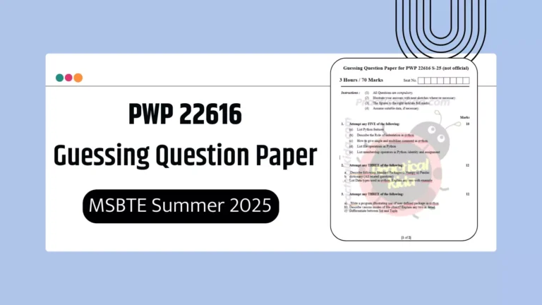 PWP 22616 Guessing Question Paper for MSBTE Summer 2025 Exam