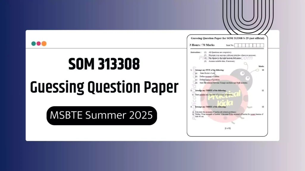 SOM 313308 Guessing Paper for MSBTE Summer 2025
