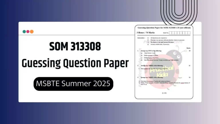 SOM 313308 Guessing Paper for MSBTE Summer 2025
