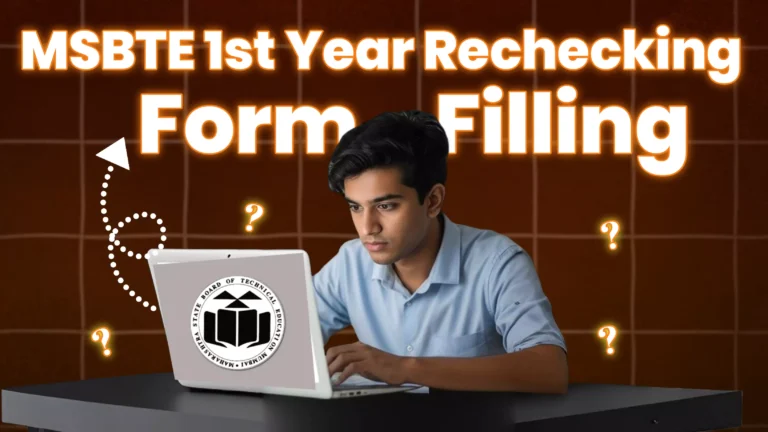 MSBTE Summer 2025 Photocopy & Rechecking for 1st Year Students