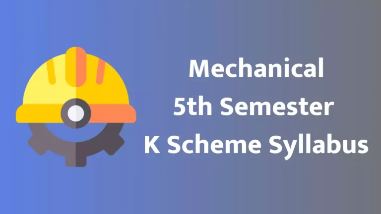 Mechanical 5th Semester MSBTE K Scheme Syllabus