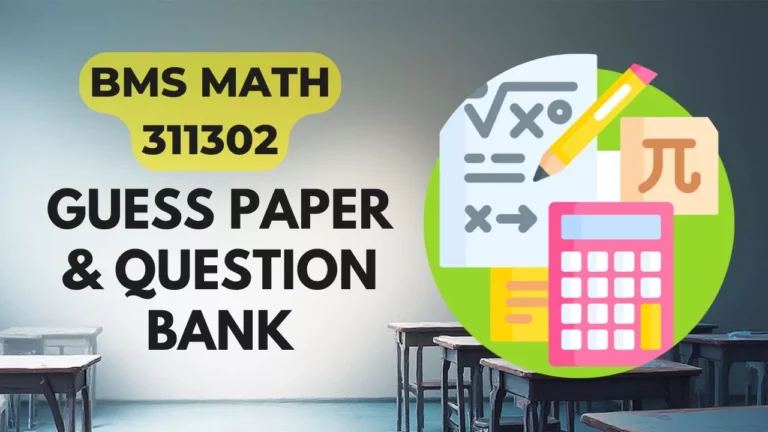 BMS Math 311302 Guessing Paper & IMP Question Bank
