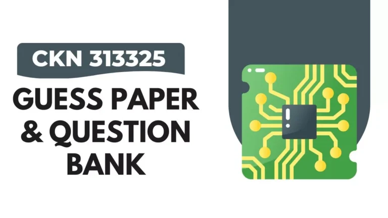 CKN 313325 Guessing Paper & IMP Question Bank
