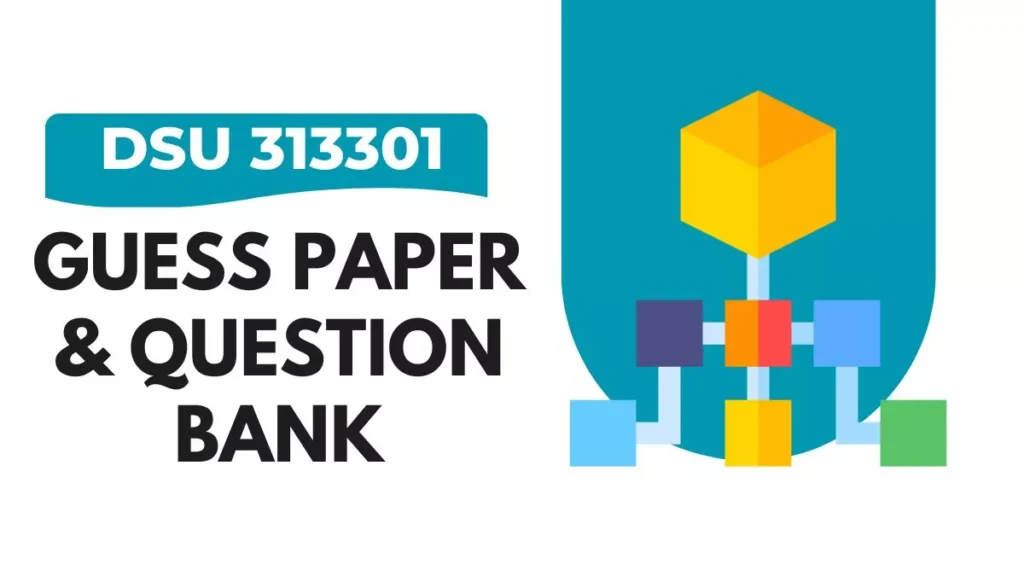 DSU 313301 Guessing Question Paper & IMP Questions Bank Data Structure Using C