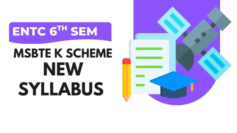 ENTC 6th Semester MSBTE K Scheme Syllabus