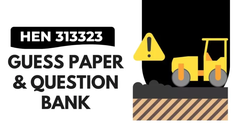 HEN 313323 Guessing Paper & IMP Question Bank