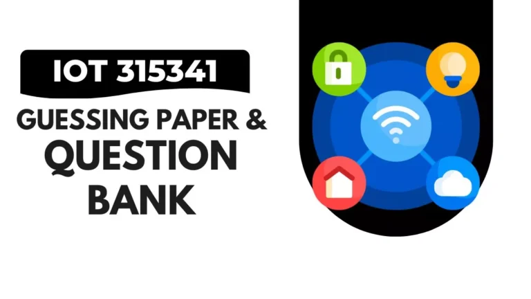 IOT 315341 Important Question Bank