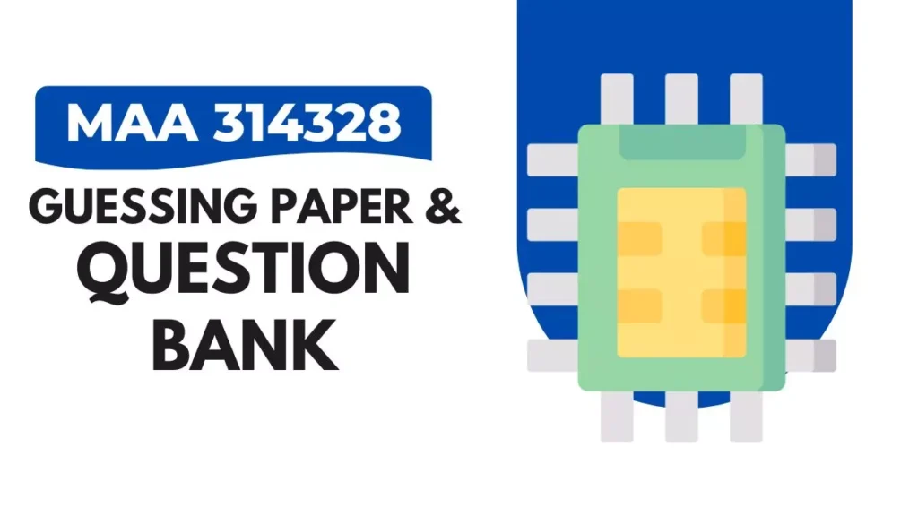 MAA 314328 Guessing Paper & IMP Question Bank