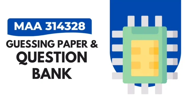 MAA 314328 Guessing Paper & IMP Question Bank
