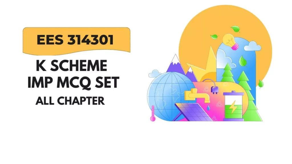 EES 314301 MCQ Sets for MSBTE K Scheme